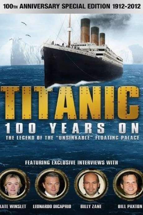 Titanic: 100 Years On